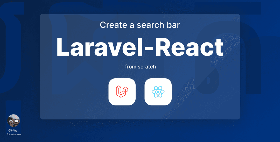 Create a search bar Laravel-React from scratch